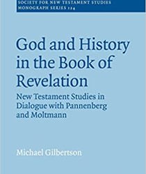 GOD AND HISTORY IN THE BOOK OF REVELATION